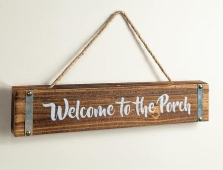 Welcome to the Porch Sign